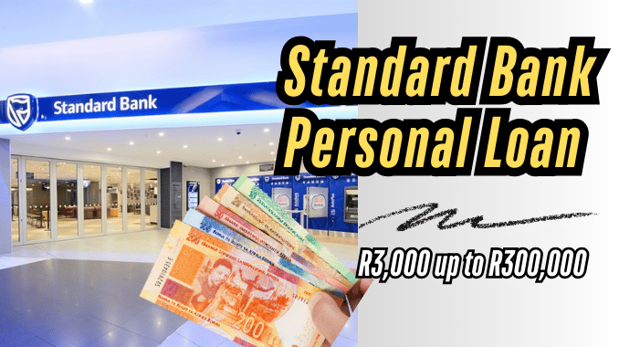 Standard Bank Personal Loan R3,000 up to R300,000